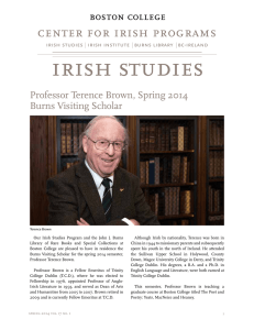 irish studies center for irish programs Professor Terence Brown, Spring 2014