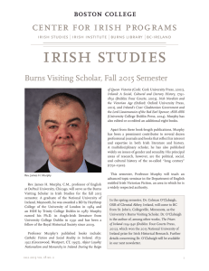 irish studies center for irish programs Burns Visiting Scholar, Fall 2015 Semester