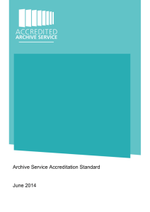 Archive Service Accreditation Standard  June 2014