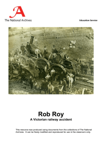 Rob Roy A Victorian railway accident Education Service 