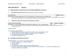 DEPARTMENT: Physics A.   DEPARTMENT SERVICES/ACTIVITIES REPORT IN 2013-14 1.