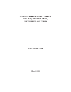 STRATEGIC EFFECTS OF THE CONFLICT WITH IRAQ: THE MIDDLE EAST,