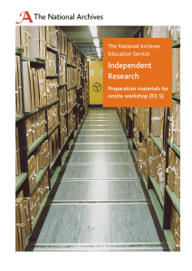 Independent Research The National Archives Education Service