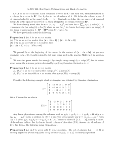 MATH 223: Row Space, Column Space and Rank of a... Let A be an m × n matrix. Each column...