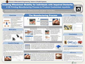 Enabling Wheelchair Mobility for Individuals with Impaired Dexterity: The Manufacturing Process