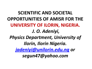 SCIENTIFIC AND SOCIETAL OPPORTUNITIES OF AMISR FOR THE  J. O. Adeniyi,