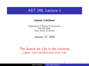 AST 248, Lecture 1 The Search for Life in the Universe