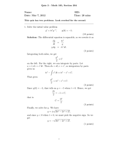 Quiz 3 - Math 105, Section 204 Name: SID: Date: Mar 7, 2012