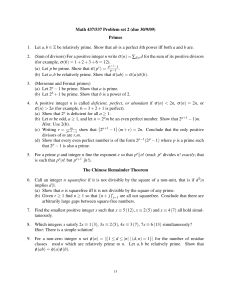 Math 437/537 Problem set 2 (due 30/9/09) Primes 1.