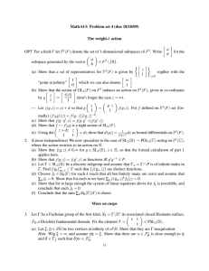 Math 613: Problem set 4 (due 18/10/09) The weight-k action a