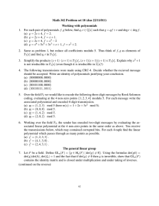 Math 342 Problem set 10 (due 22/11/011) Working with polynomials 1.