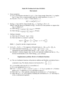 Math 539: Problem Set 0 (due 15/1/2013) Real analysis 1. Some asymptotics