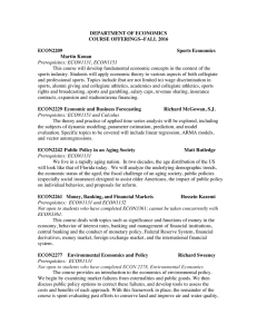 DEPARTMENT OF ECONOMICS COURSE OFFERINGS--FALL 2016  ECON2209
