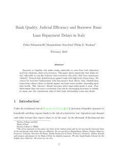 Bank Quality, Judicial Efficiency and Borrower Runs: Fabio Schiantarelli , Massimiliano Stacchini