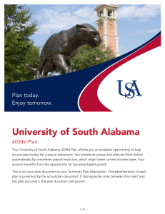 University of South Alabama Plan today. Enjoy tomorrow. 403(b) Plan