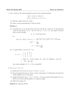 Math 212 Spring 2005 Exam #1 Solutions 1. Let l and l