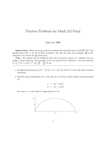 Practice Problems for Math 212 Final April 19, 2006