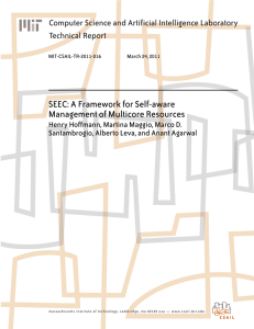 SEEC: A Framework for Self-aware Management of Multicore Resources Technical Report
