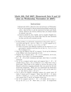 Math 320, Fall 2007, Homework Sets 9 and 10 Instructions