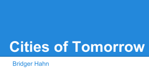 Cities of Tomorrow Bridger Hahn