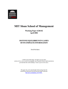 MIT Sloan School of Management Working Paper 4248-02 April 2002 ISOTONE EQUILIBRIUM IN GAMES