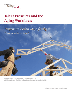 Talent Pressures and the Aging Workforce: Responsive Action Steps for the Construction Sector