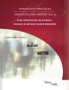 innovative practices executive case report no. 5 flex strategies to attract,