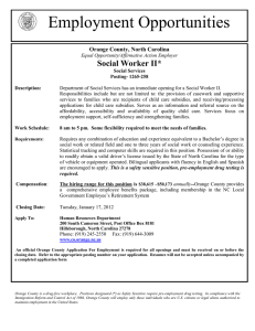 Employment Opportunities Social Worker II* Orange County, North Carolina