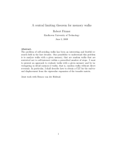 A central limiting theorem for memory walks Robert Fitzner