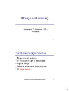Storage and Indexing  Database Design Process