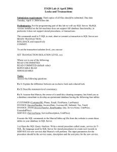 IT420 Lab (4 April 2006) Locks and Transactions