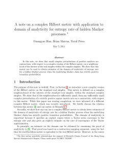 A note on a complex Hilbert metric with application to
