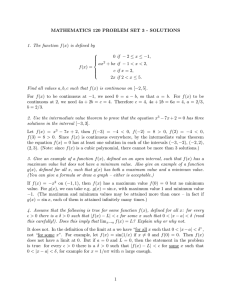 MATHEMATICS 120 PROBLEM SET 3 - SOLUTIONS 1. The function f − ax