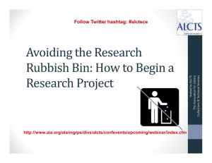 Avoiding the Research Rubbish Bin: How to Begin a Research Project