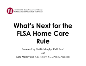 What’s Next for the FLSA Home Care Rule