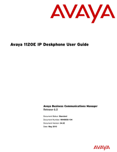Avaya 1120E IP Deskphone User Guide Avaya Business Communications Manager Release 6.0 Standard
