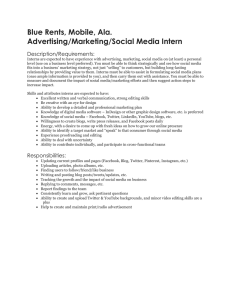 Blue Rents, Mobile, Ala. Advertising/Marketing/Social Media Intern Description/Requirements: