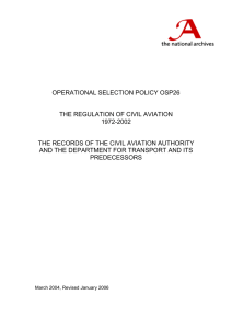 OPERATIONAL SELECTION POLICY OSP26 THE REGULATION OF CIVIL AVIATION 1972-2002