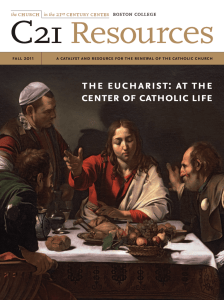 the eucharist: at the center of catholic life church 21
