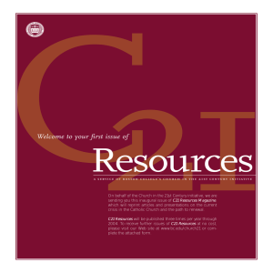 C 21 Resources Welcome to your first issue of