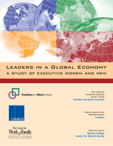 Leaders in a Global Economy Families Families and Work Institute