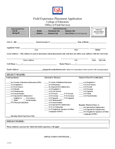 Field Experience Placement Application College of Education Office of Field Services