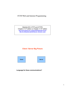 IT350 Web and Internet Programming  SlideSet #18: HTTP and HTTPS