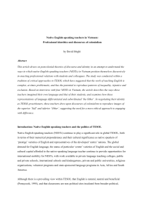 Native English-speaking teachers in Vietnam: Professional identities and discourses of colonialism