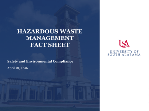 HAZARDOUS WASTE MANAGEMENT FACT SHEET Safety and Environmental Compliance