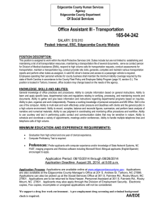 165-04-242  Office Assistant III - Transportation Posted: Internal, ESC, Edgecombe County Website
