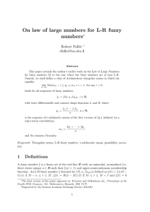 On law of large numbers for L-R fuzzy numbers ∗ Robert Full´er