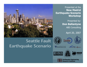 New Madrid Earthquake Scenario Workshop Don Ballantyne
