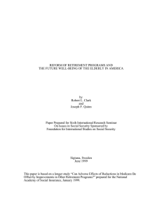 REFORM OF RETIREMENT PROGRAMS AND by Robert L. Clark