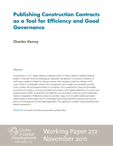 Publishing Construction Contracts as a Tool for Efficiency and Good Governance Charles Kenny